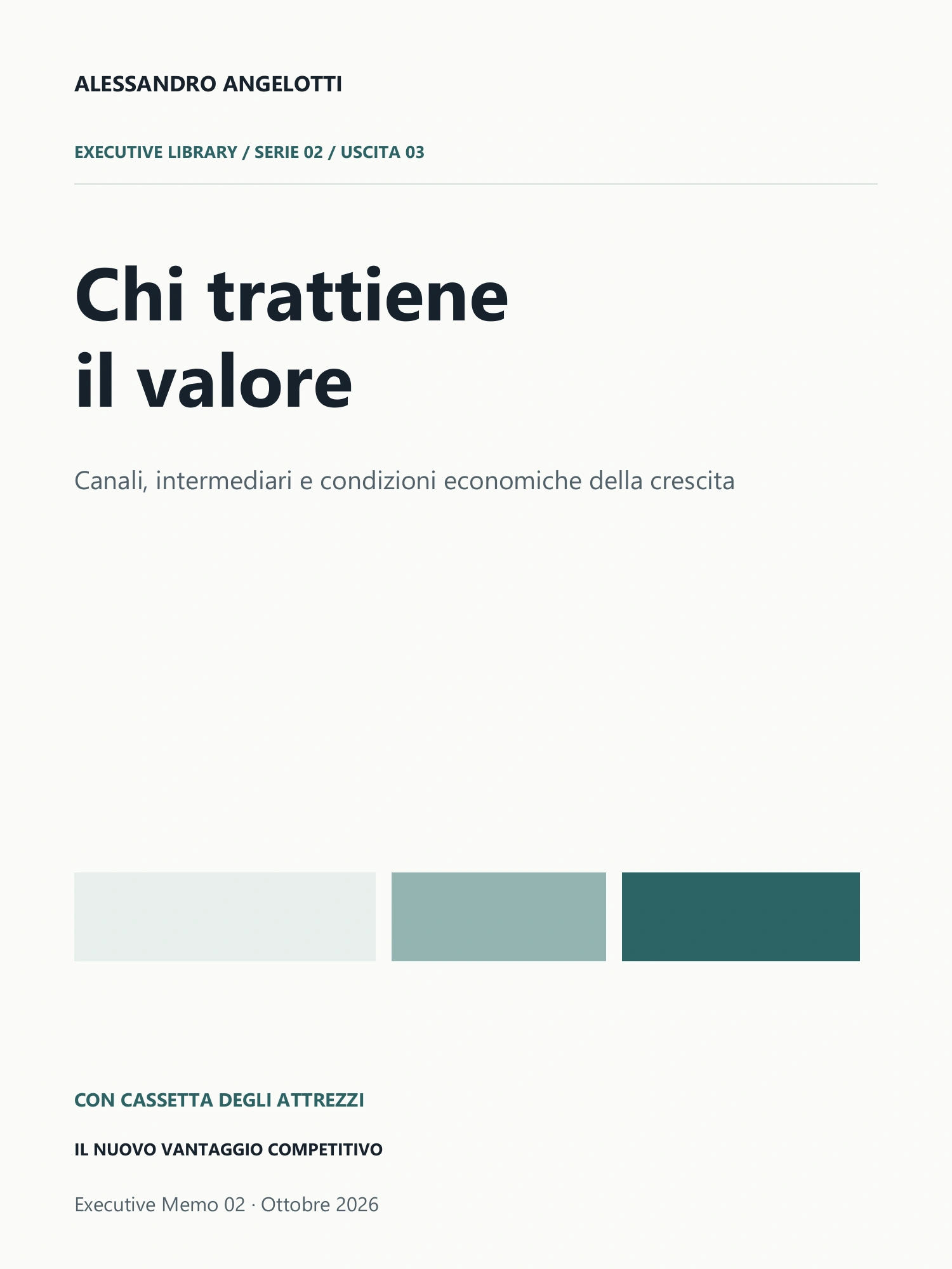 Copertina di Executive Memo 02 · Chi trattiene il valore