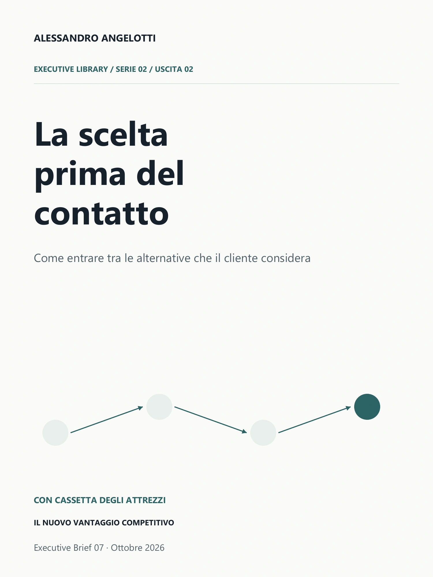 Copertina di Executive Brief 07 · La scelta prima del contatto